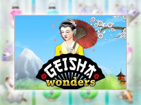 Free: Geisha Wonders Free Slot Online Game.